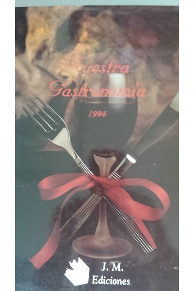 NUESTRA GASTRONOMÍA, 1994